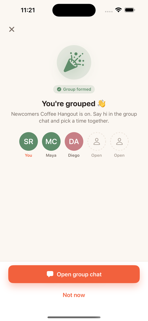You're grouped. Say hi, pick a time.